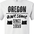thumbnail image 4 of Inktastic Oregon Awesome Since 1859 T-Shirt, 4 of 5