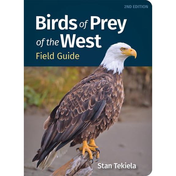Birds of Prey of the West Field Guide