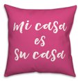 thumbnail image 2 of Creative Products Mi Casa Es Su Casa 18 x 18 Spun Poly Pillow, 2 of 3