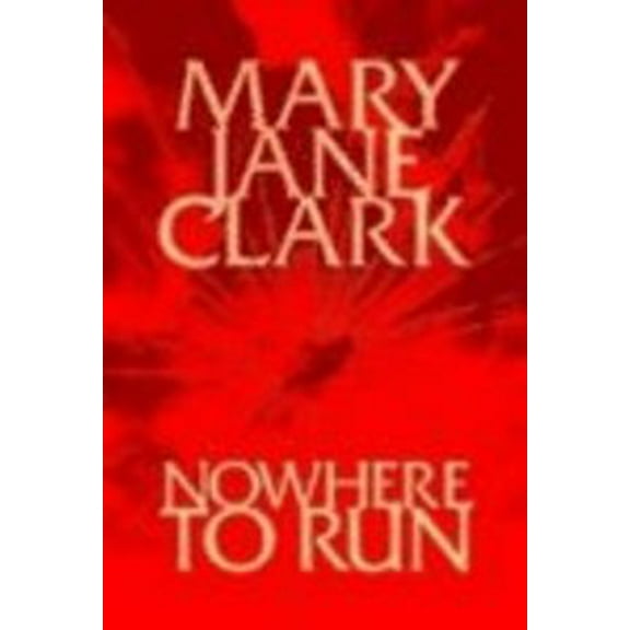 Pre-Owned Nowhere to Run (Hardcover) 1585473618 9781585473618