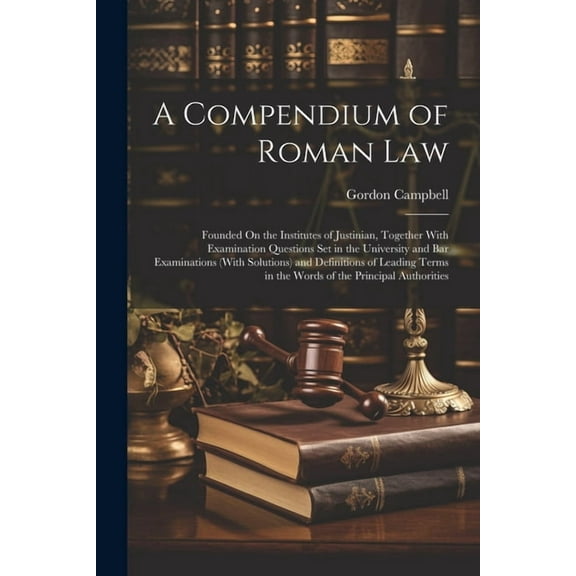 A Compendium of Roman Law (Paperback)
