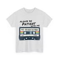 thumbnail image 2 of Cassette Tape Retro Shirt, Please Be Patient With Me I'm From the 1900s, 2 of 6