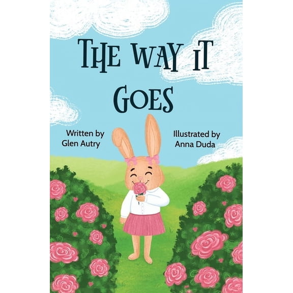 The Way It Goes, (Hardcover)