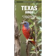 SENIOR CONSULTANT JAMES KAVANAGH; WATERFORD PRESS; RAYMOND LEUNG Pocket Naturalist Guides: Texas Birds: A Folding Pocket Guide to Familiar Species (Other)