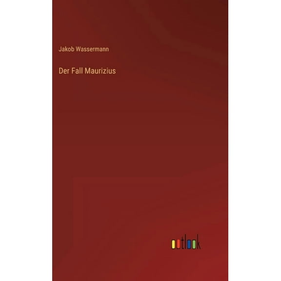 Der Fall Maurizius (Hardcover)