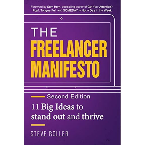 The Freelancer Manifesto Second Edition (Paperback)