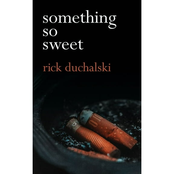Something So Sweet (Paperback)