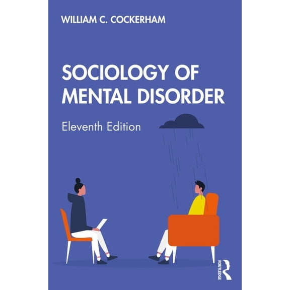 Sociology of Mental Disorder, (Paperback)