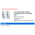thumbnail image 2 of Turn Signal Indicator Light Bulb - Compatible with 1992 - 2002 Dodge Viper 1993 1994 1995 1996 1997 1998 1999 2000 2001, 2 of 2