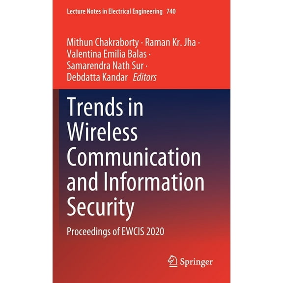 Lecture Notes in Electrical Engineering Trends in Wireless Communication and Information Security: Proceedings of Ewcis 2020, Book 740, (Hardcover)