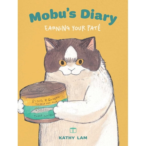 Mobu's Diary: Earning Your PatÃ© Volume 1, (Paperback)
