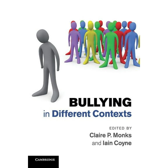 Bullying in Different Contexts, (Paperback)