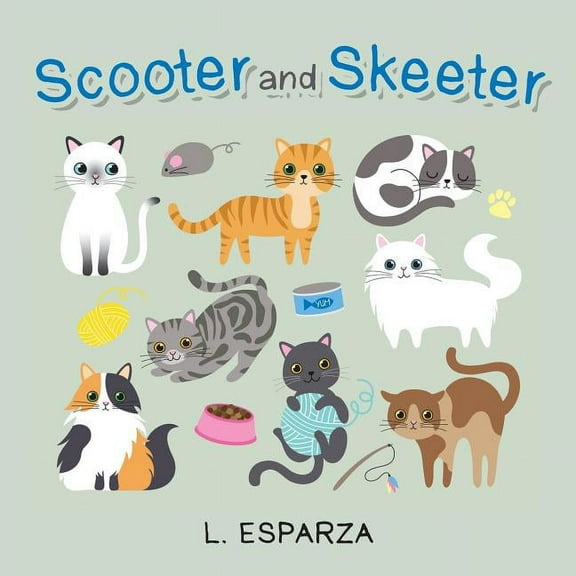 Scooter and Skeeter, (Paperback)