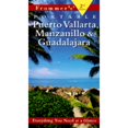 thumbnail image 1 of Pre-Owned Frommer's Puerto Vallarta, Manzanillo & Guadalajara (Paperback) 0028631293 9780028631295, 1 of 1