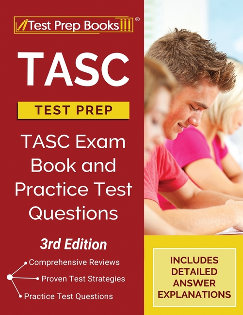 TASC Test Prep TASC Exam Book And Practice Test Questions 3rd 