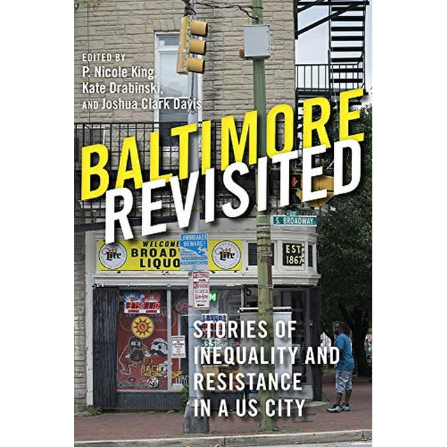 Baltimore Revisité: Histoires d'Inégalité et de Résistance dans une Ville Américaine