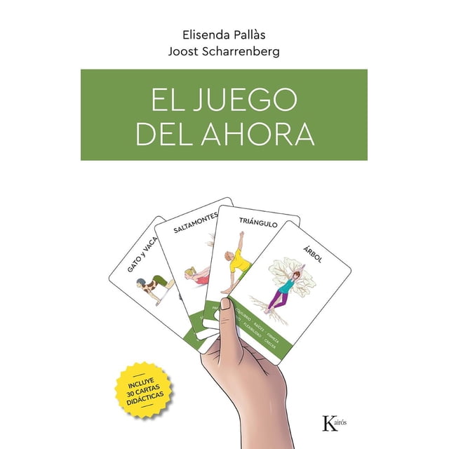 Libro El Juego Del Ahora Tapa Blanda, Autor Joost Scharrenberg, Editorial Editorial Kairos