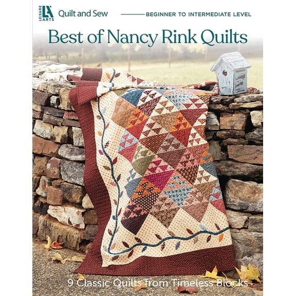 Best of Nancy Rink Quilts: 9 Classic Quilts from Timeless Blocks, (Paperback)