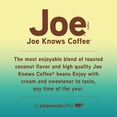 thumbnail image 6 of Joe Knows Coffee, Coconut Crazy Joe, 12oz Bag, Medium Roast, Flavored Coffee, 6 of 8