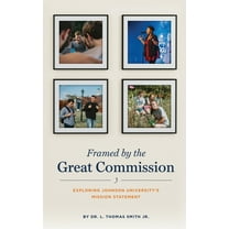 Framed by the Great Commission (Paperback)