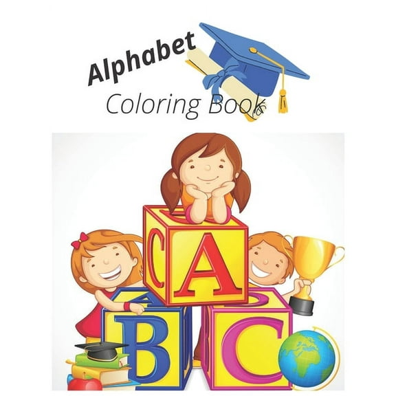 Alphabet Coloring Book: This book is perfect skill for kids (Paperback)