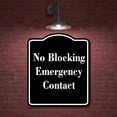 thumbnail image 2 of No Blocking Emergency Contact BLACK Aluminum Composite Sign 15''x18'', 2 of 9