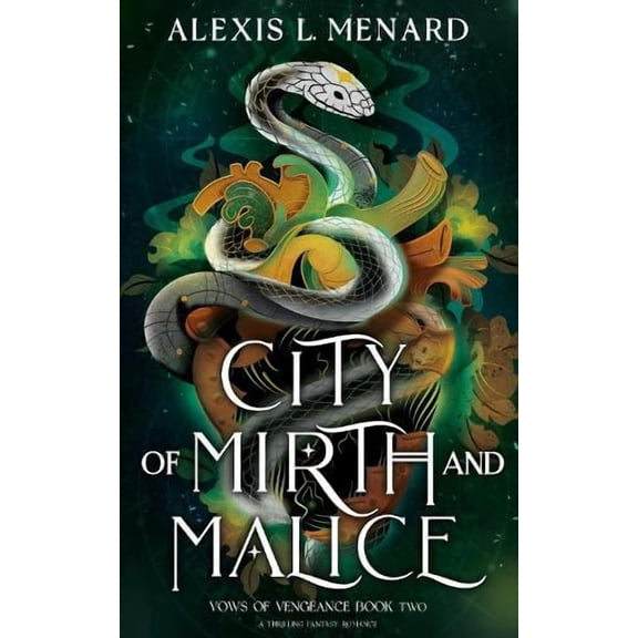 Alexis L. Menard City of Mirth and Malice (Paperback)