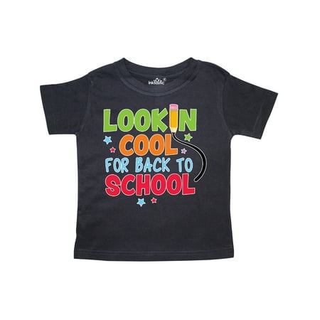 

Inktastic Lookin Cool for Back to School Gift Toddler Boy or Toddler Girl T-Shirt