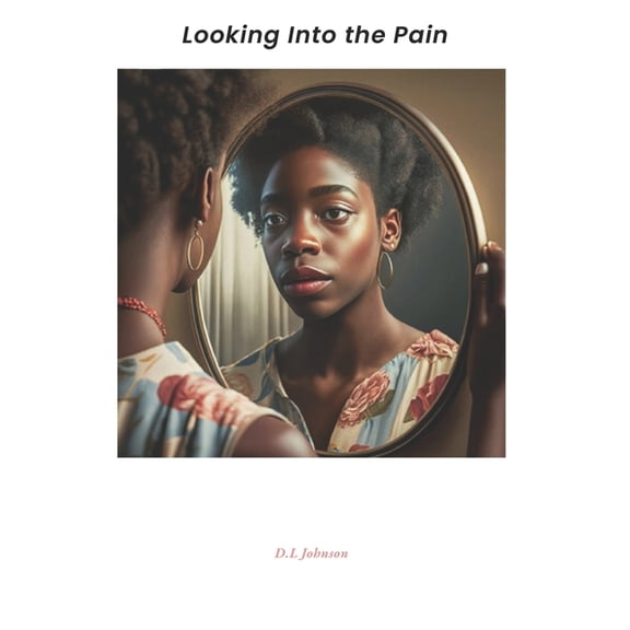 Looking Into The Pain., (Paperback)