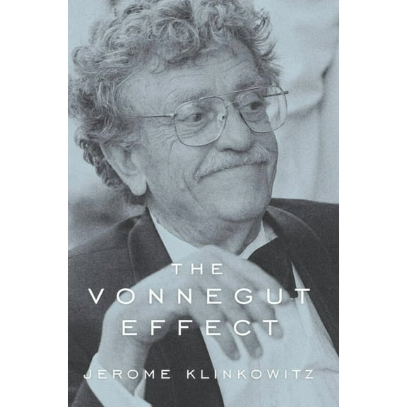 The Vonnegut Effect, (Paperback)