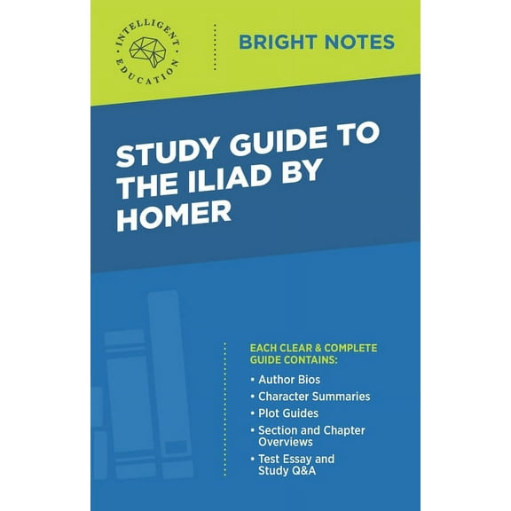 Bright Notes Study Guide to The Iliad by Homer, (Paperback)