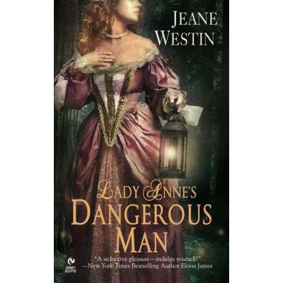 Pre-Owned Lady Anne's Dangerous Man (Unknown) 0451217365 9780451217363