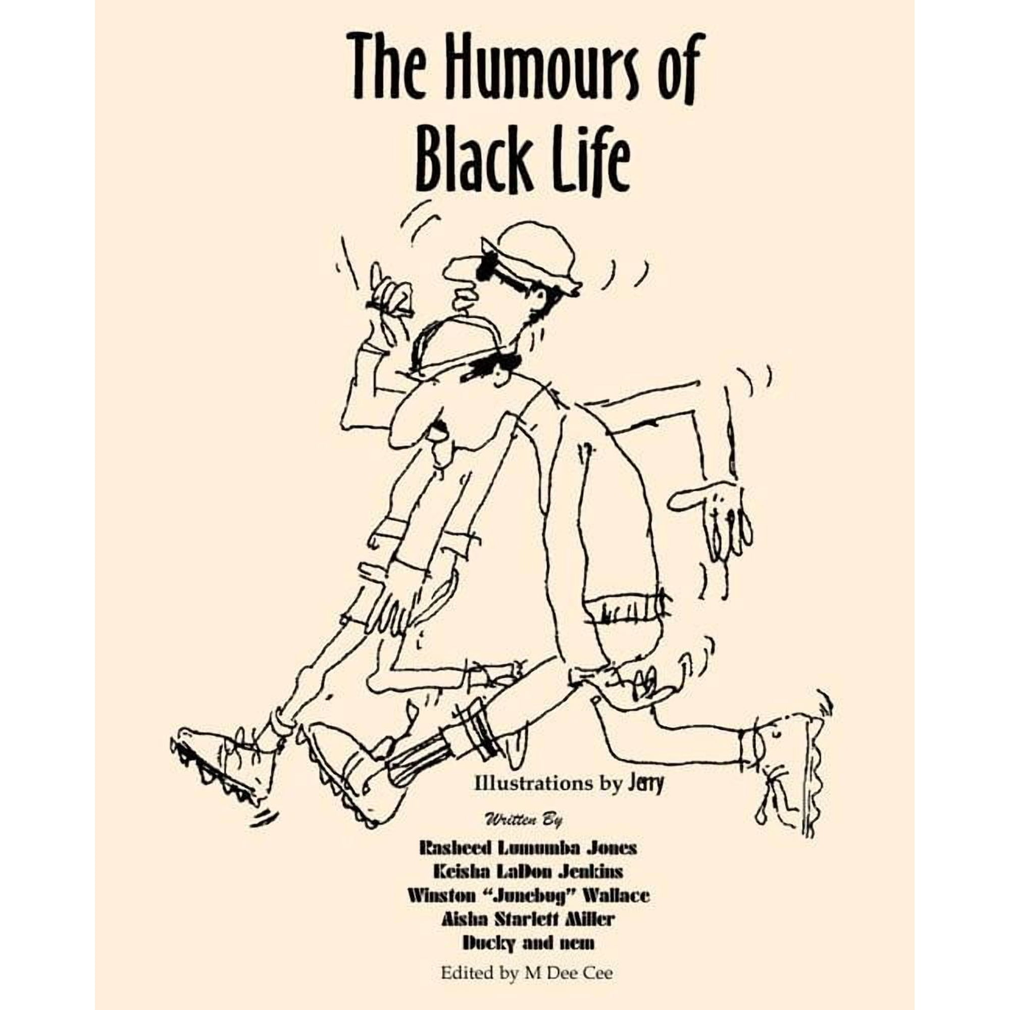 The Humours of Black Life, (Paperback)