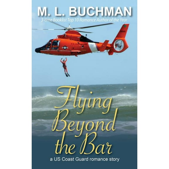 Us Coast Guard Flying Beyond the Bar, Book 2, (Paperback)