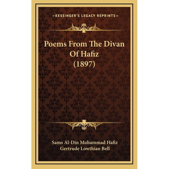 Poems From The Divan Of Hafiz (1897) (Hardcover)