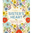 thumbnail image 1 of Pre-Owned From a Sister's Heart: Memories and Wishes from Me to You (Hardcover) 1250214297 9781250214294, 1 of 1