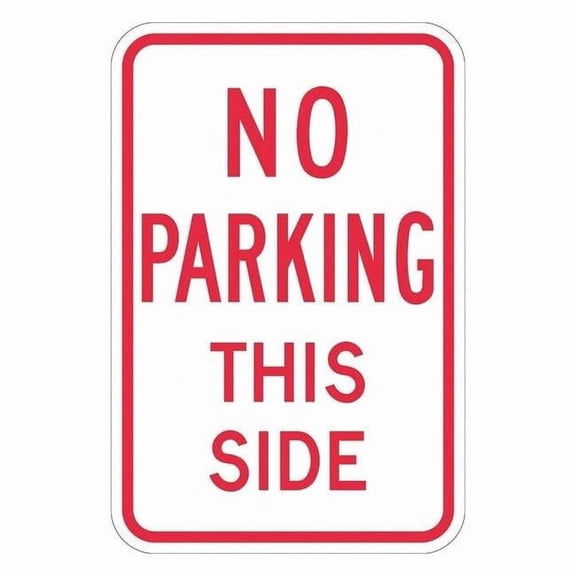 Lyle No Parking Sign, 12" W, 18" H, English, Aluminum, White T1-1142-EG_12x18