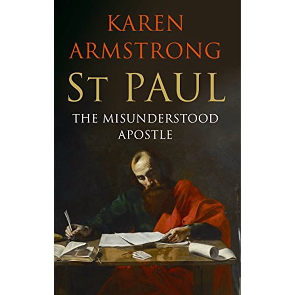 Pre-Owned St Paul: The Misunderstood Apostle Paperback