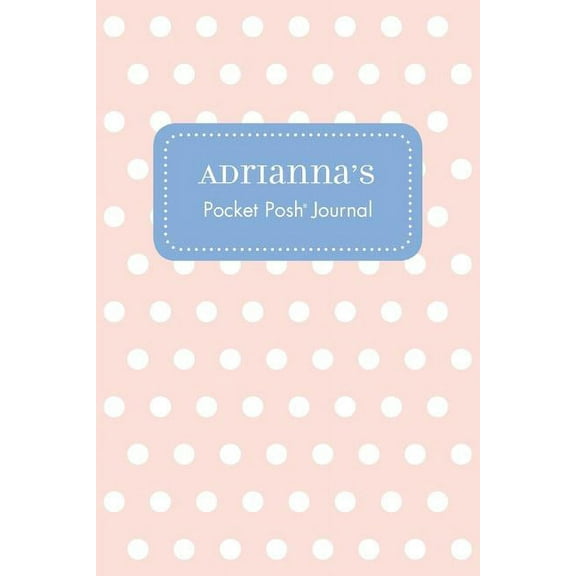 Adrianna's Pocket Posh Journal, Polka Dot (Paperback)