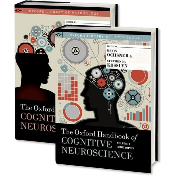 Oxford Library of Psychology The Oxford Handbook of Cognitive Neuroscience, Two Volume Set, (Paperback)