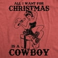 thumbnail image 2 of Womens Funny T Shirts All I Want for Christmas Is A Cowboy Sarcastic Xmas Novelty Tee for Ladies Womens Graphic Tees, 2 of 9