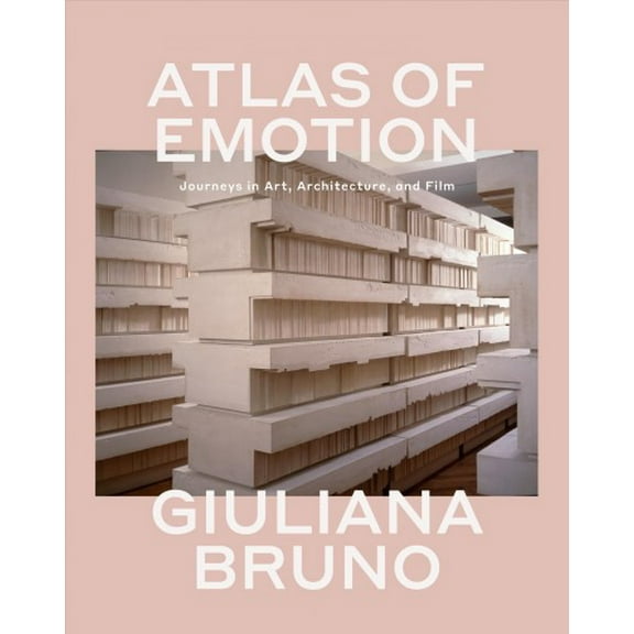 Atlas of Emotion : Journeys in Art, Architecture, and Film (Paperback)