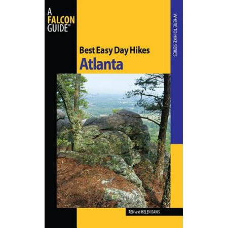 Best Easy Day Hikes Atlanta - eBook (Best Gyro In Atlanta)