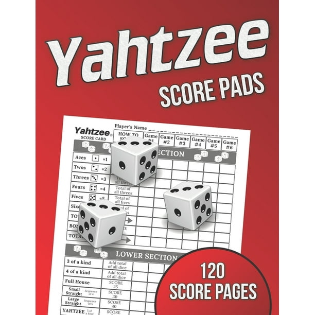 yahtzee score pads 120 score pages large print size 8 5 x 11 in yahtzee game score cards yahtzee dice board game yahtzee score sheets record keeper book large print paperback walmart com