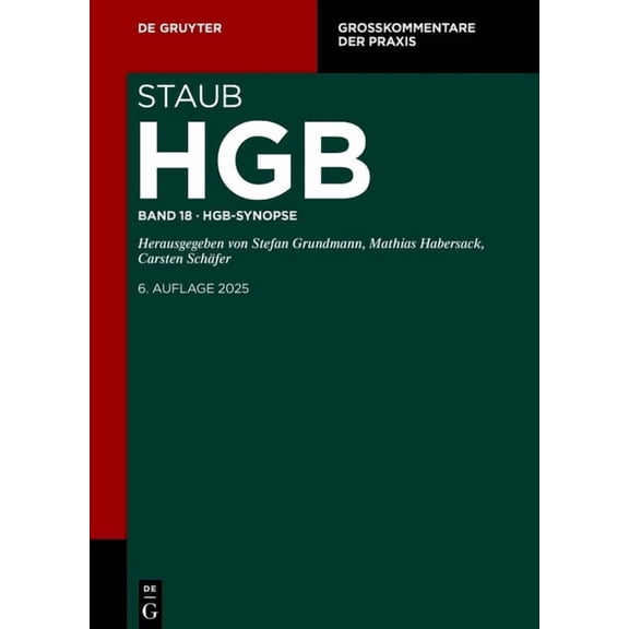 GroÃkommentare Der Praxis Hgb-Synopse, Book 18, (Hardcover)