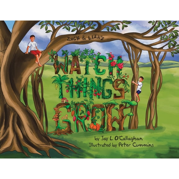 Watch Things Grow, (Paperback)