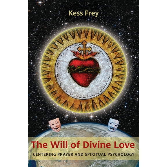 The Will of Divine Love, (Paperback)