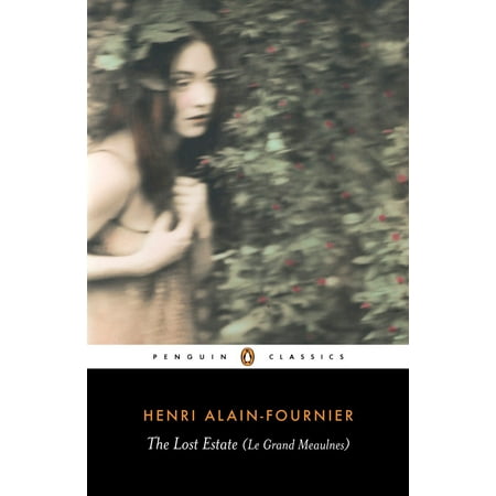 The Lost Estate (Le Grand Meaulnes)