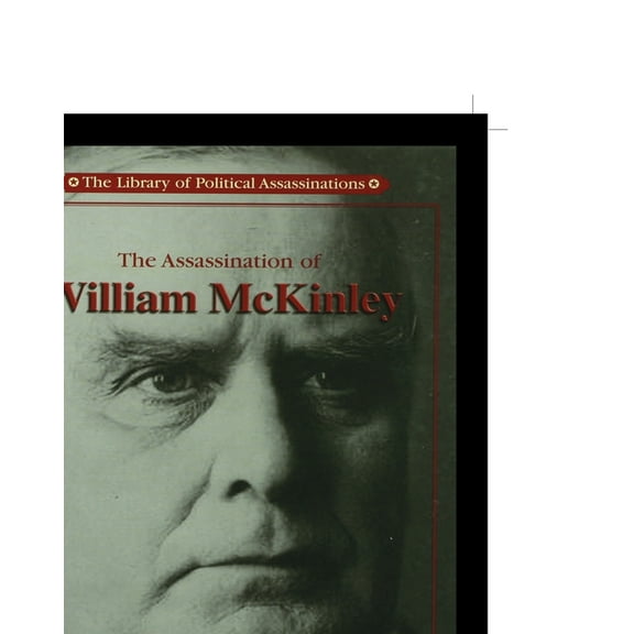 The Assassination of William McKinley, (Paperback)