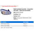 thumbnail image 2 of Right Headlight Assembly - Compatible with 2004 - 2008 Chevy Malibu 2005 2006 2007, 2 of 2